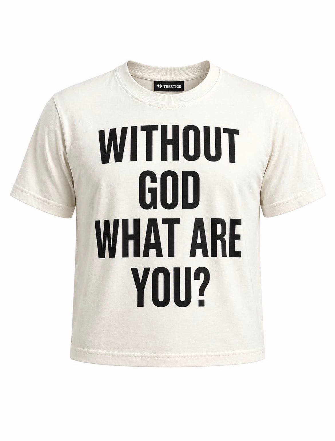 Trestige God Shirt